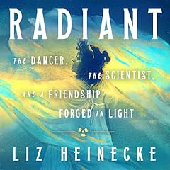 Radiant Audiolibro Por Liz Heinecke arte de portada