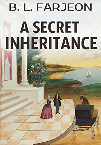 A Secret Inheritance: A Traditional British Mystery