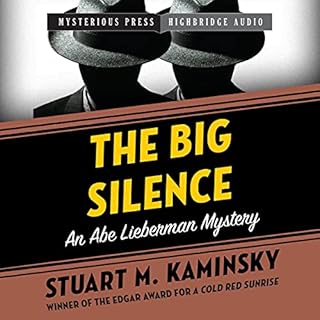 The Big Silence Audiolibro Por Stuart M. Kaminsky arte de portada