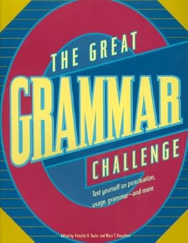 Paperback The Great Grammar Challenge : Test Yourself on Punctuation, Usage, Grammar-And More Book