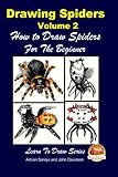 Drawing Spiders Volume 2 - How to Draw Spiders For the Beginner