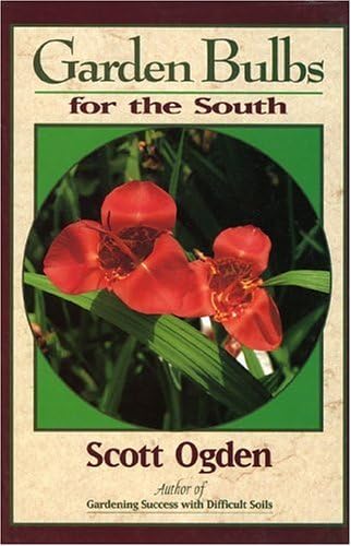 Garden Bulbs for the South