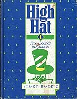 HIGH HAT From Sounds to Symbols Story Book 2 0886712459 Book Cover
