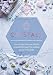 Crystals: How to tap into your infinite potential through the healing power of crystals