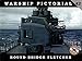 Warship Pictorial 42 - Round Bridge Fletcher by Rick Davis (2014-08-02)