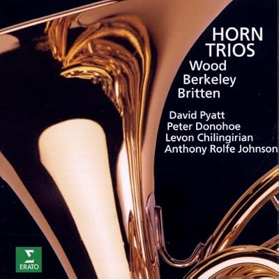 Berkeley/Britten/Wood - Horn Trios