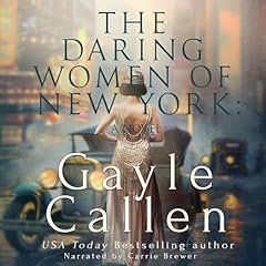 The Daring Women of New York Audiolivro Por Gayle Callen capa