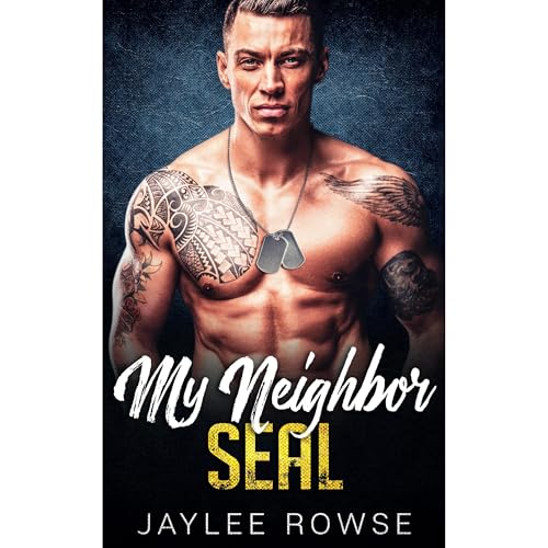 My Neighbor SEAL by Jaylee Rowse episode artwork