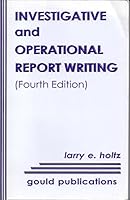 Investigative and Operational Report Writing 0875263720 Book Cover