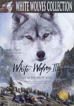 White Wolves 3: Cry of the White Wolf