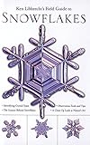 Ken Libbrecht's Field Guide to Snowflakes