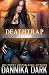 Deathtrap (Crossbreed Series Book 3)