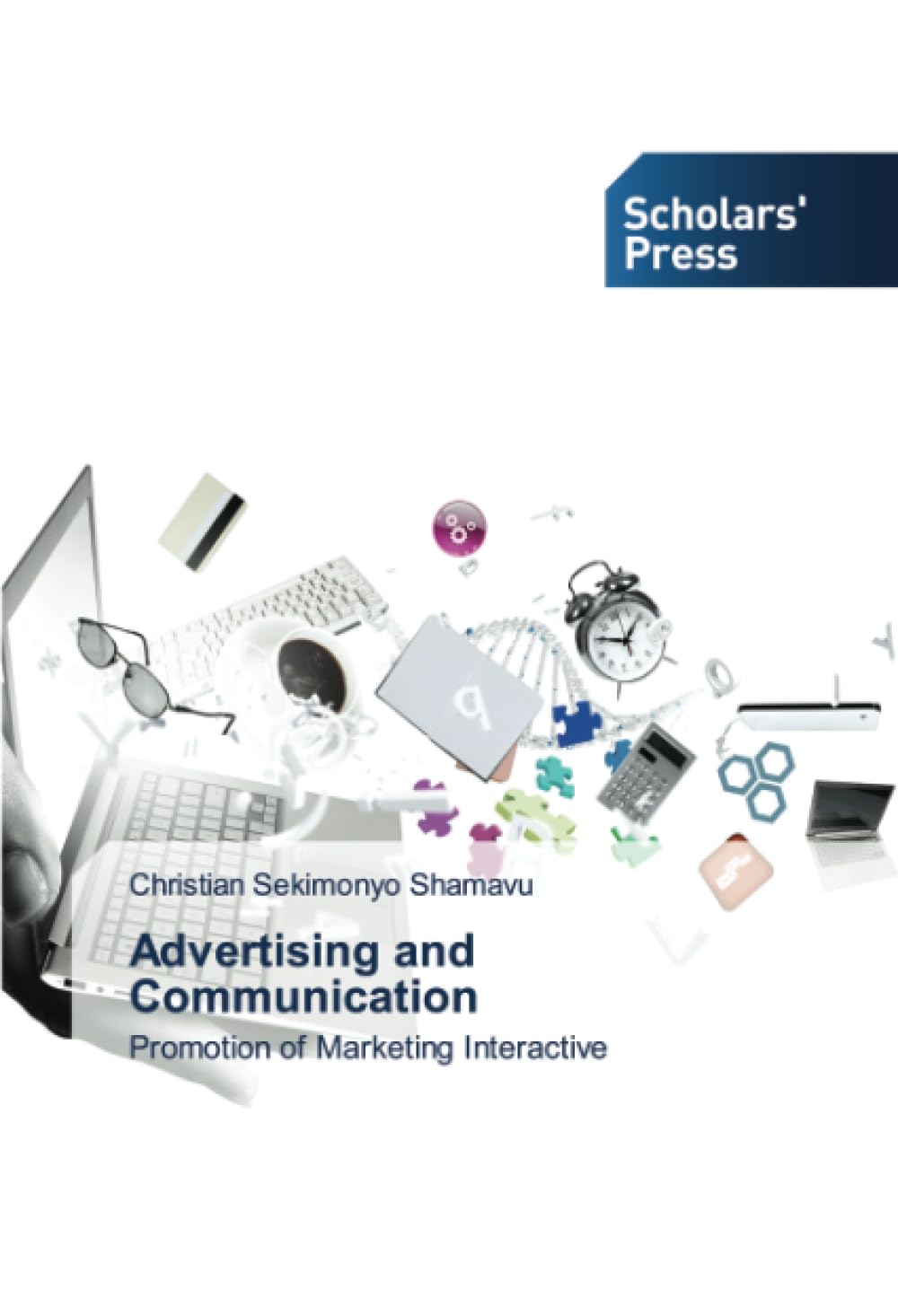 Advertising and Communication: Promotion of Marketing Interactive
