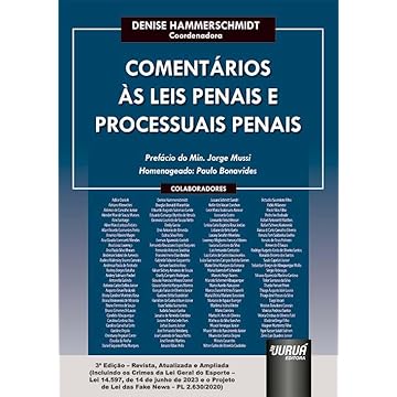 Capa do livro Comentários às Leis Penais e Processuais Penais - Incluindo os Crimes da Lei Geral do Esporte - Lei 14.597, de 14 de junho de 2023 e o Projeto de Lei das Fake News - PL 2.630/2020