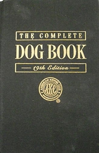 The Complete Dog Book 0876051484 Book Cover