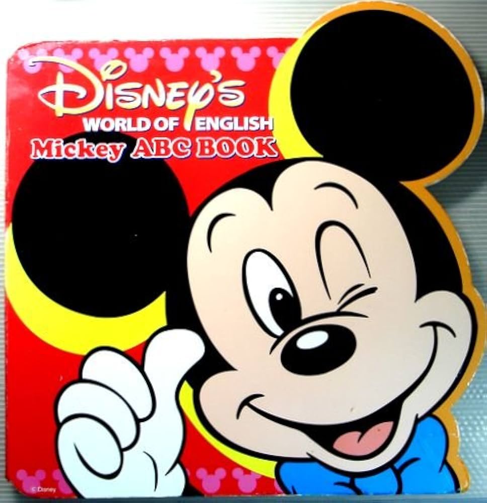 Mickey ABC BOOK Disneys WORLD OF ENGLISH | Disneys |本