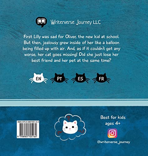 Along Came Oliver: A Story About Friendship & Jealousy