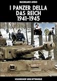  I panzer della Das Reich 1941-1945