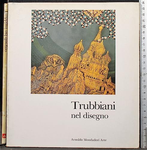 Editore: Mondadori Trubbiani nel disegno
