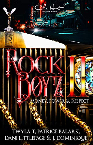 The Rock Boyz 2: An African American Urban Romance: Money, Power, & Respect