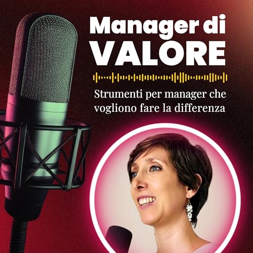 『Manager di VALORE: strumenti per manager che vogliono fare la differenza.』のカバーアート