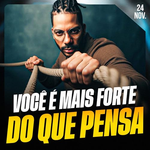 VOCÊ É MAIS FORTE DO QUE PENSA | Ponto de Vista 24/nov