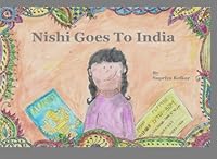 Nishi Goes to India 1502990792 Book Cover