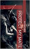protect maternity belt  Protect My Mate (English Edition)