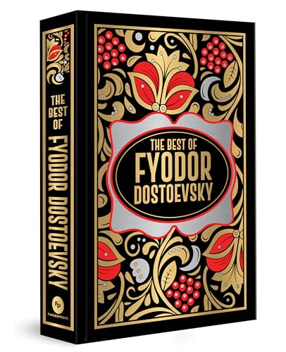 Fyodor Dostoevsky (Deluxe Hardbound Edition)