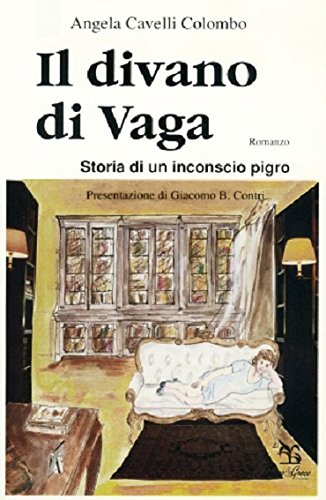 Il divano di Vaga. Storia di un inconscio pigro