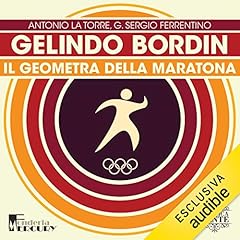 Gelindo Bordin. Il geometra della maratona copertina