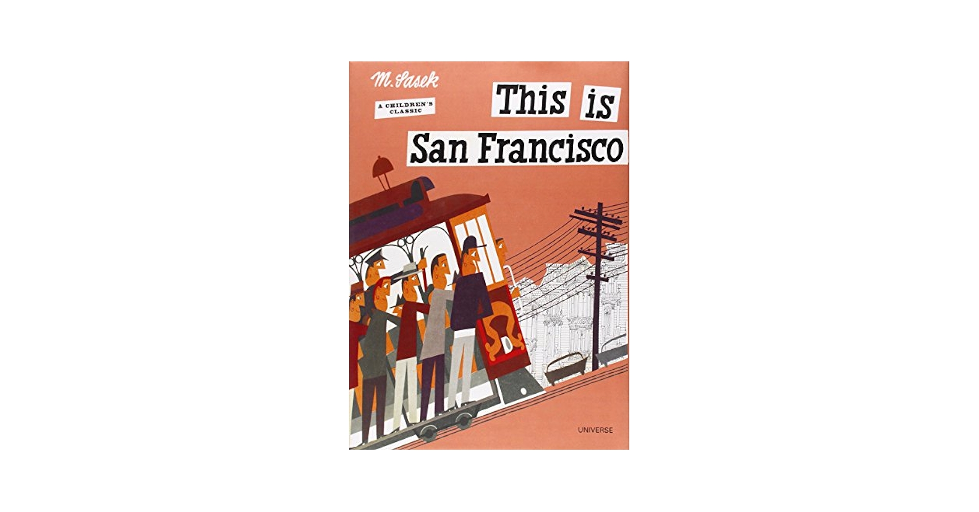 確認用◆洋書 大型本☆名作絵本『This is San Francisco』◆ This is San Francisco [A Children's Classic]: Sasek