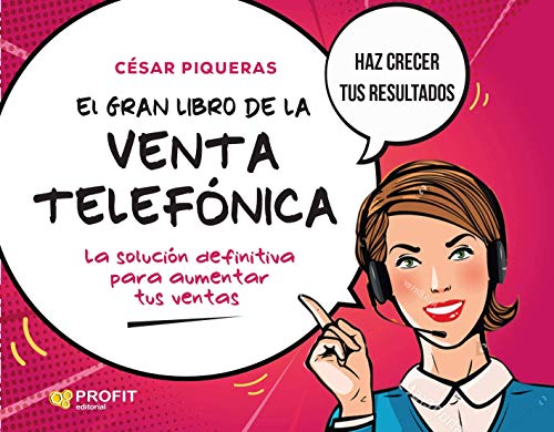 El Gran Libro De La Venta Telefonica (PROFIT)