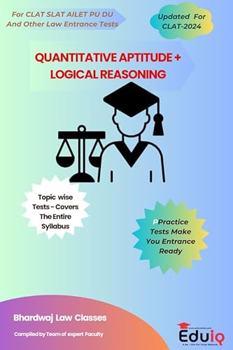 Eduiq Study Material For Quantitative Aptitude Logical Reasoning With Topic Wise Tests For CLAT And Other Law UG Entrance tests