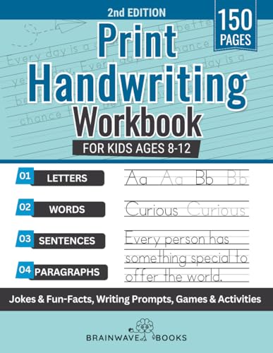 Print Handwriting Workbook For Kids Ages 8-12: Develop Clear and Confident Handwriting with...