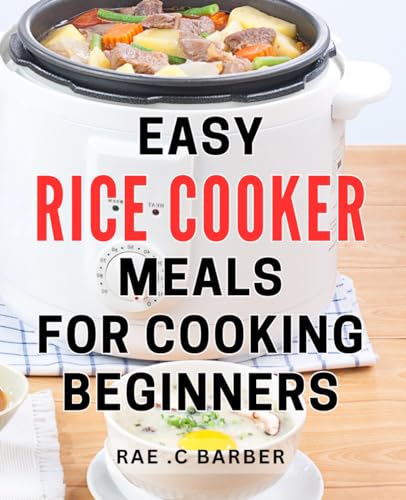 Easy Rice Cooker Meals for Beginners