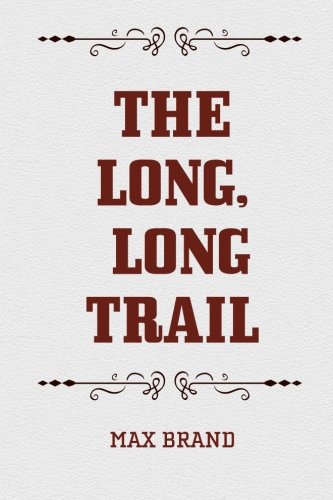 Long, Long Trail 1519521456 Book Cover
