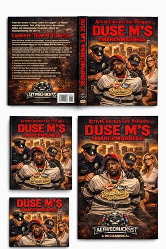 ActiveChuckss Ent. Presents Duse M'$ #MarchMadness