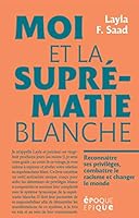 Moi et la suprématie blanche 2501138643 Book Cover