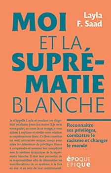 Paperback Moi et la suprématie blanche [French] Book