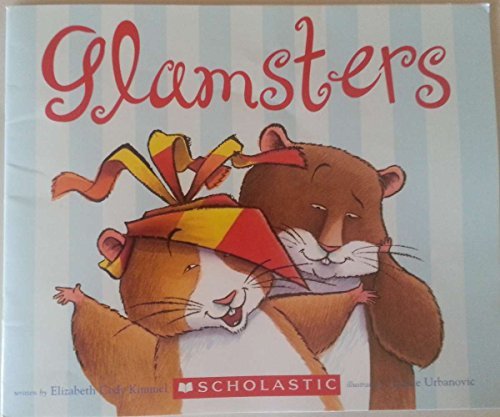 Glamsters by Elizabeth Cody kimmel (2008-08-01) B01K3OPUVG Book Cover