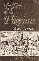 The faith of the Pilgrims 0829803378 Book Cover