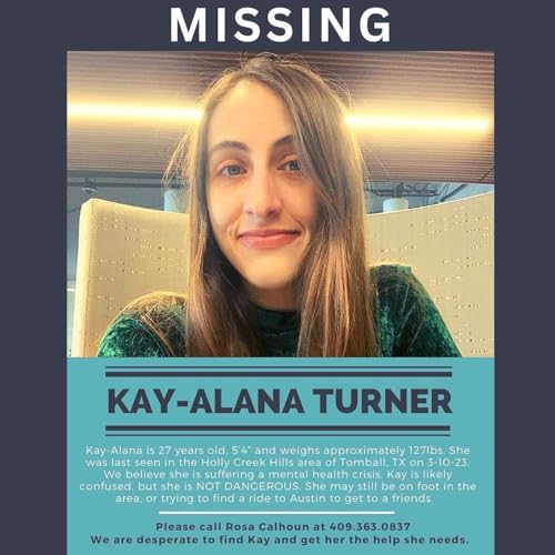 MISSING: Kay-Alana Turner Podcast Por  arte de portada