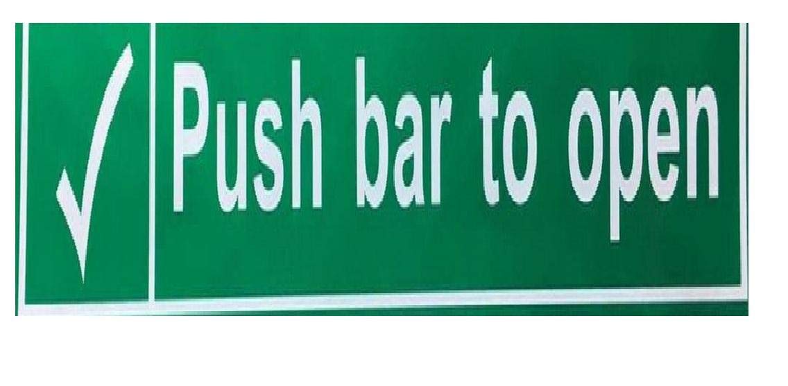 ZL PUSH BAR TO Open sticker SIGN FOR THE DOOR