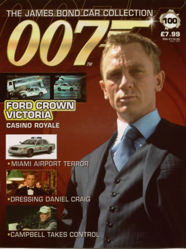 universal hobbies james bond 007 car collection Casino Royale Ford Crown Victoria 100 magazine