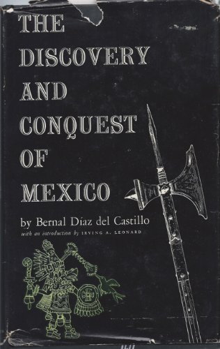Discovery and Conquest of Mexico 1517-1521 0899665594 Book Cover