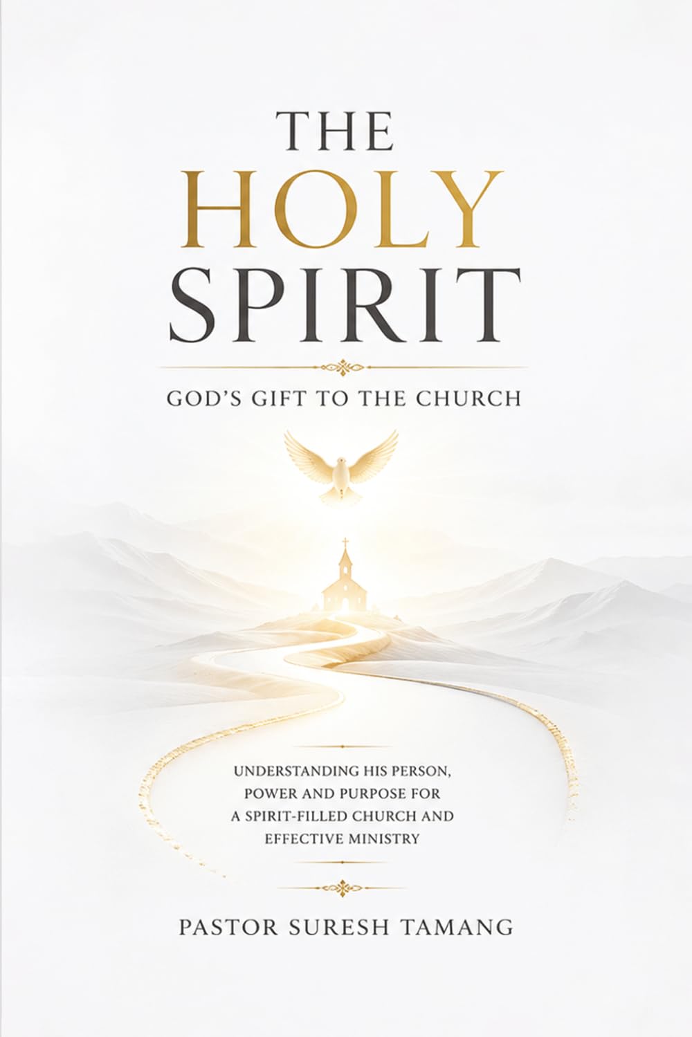 The Holy Spirit: God's Gift To The Church