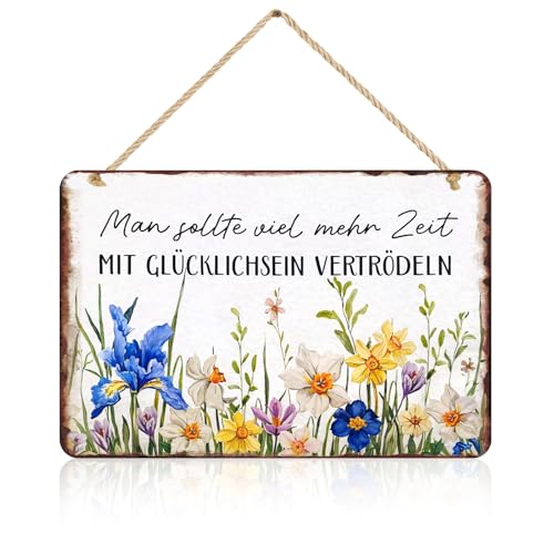 Vintage Deko Garten Metallschild mit Spruch Man sollte viel mehr Zeit Gartenschilder mit Glücklichsein vertrödeln Retro Blumen Motiv Geschenk für Freunde Büro Wanddeko 20x30cm Metallposter