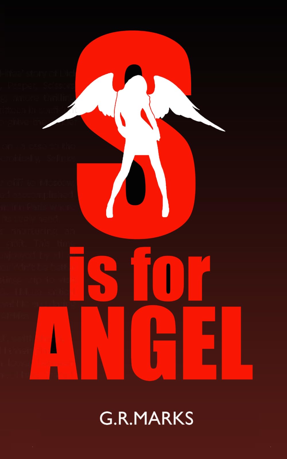 S is for Angel: 2 (Dick Chase)