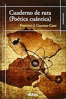CUADERNO DE RUTA (POÉTICA CUÁNTICA) (ALEJANDRÍA) (Spanish Edition) 8415824041 Book Cover